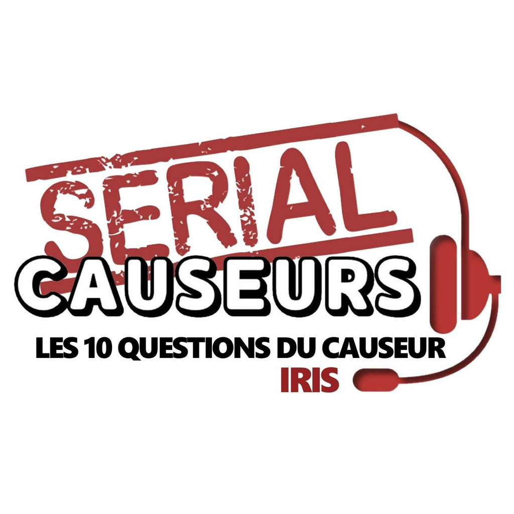 10 Questions à... Iris, notre causeuse "friend" et "xphile"